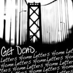 GET DEAD - LETTERS HOME