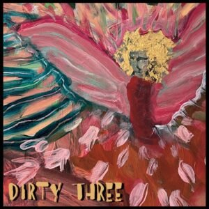 Dirty Three - LOVE CHANGES EVERYTHING vinyl record