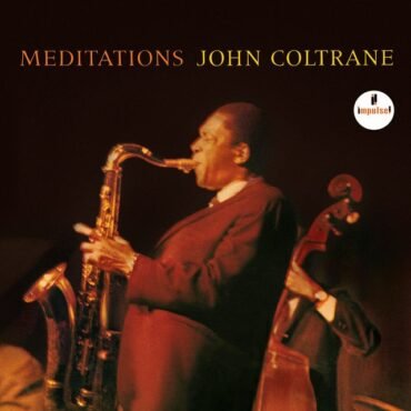 Coltrane, John - Meditations