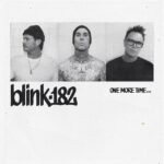 Blink 182 One More Time...