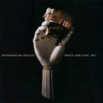 Information Society - PEACE & LOVE, INC. vinyl record [vinyl LP]