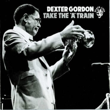 GORDON, DEXTER - TAKE THE 'A' TRAIN (180 GR)