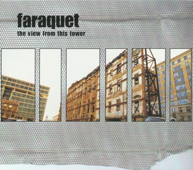 FARAQUET - THE VIEW FROM THIS TOWER