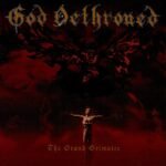 GOD DETHRONED - THE GRAND GRIMOIRE