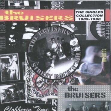 BRUISERS, THE - THE SINGLES COLLECTION