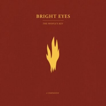 Bright Eyes - The People's Key: A Companion