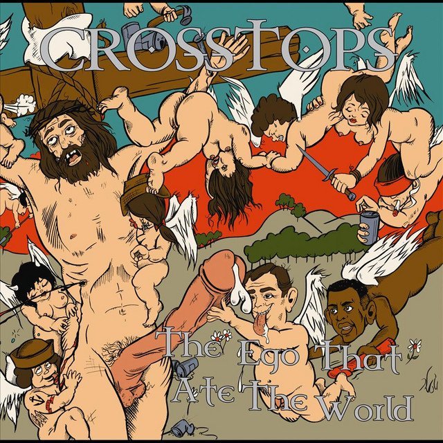 Crosstops - The Ego That Ate The World