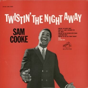 COOKE, SAM - TWISTIN' THE NIGHT AWAY