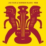 Jad Fair & Norman Blake - YES vinyl record [vinyl LP]