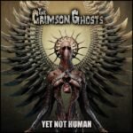 Crimson Ghosts, The - Yet Not Human