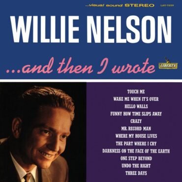 NELSON, WILLIE - ... AND THEN I WROTE