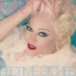 Madonna - Bedtime Stories (Silver Collection)