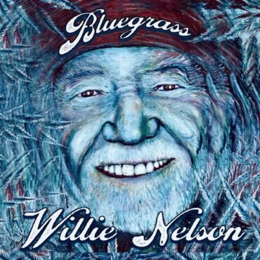 NELSON, WILLIE - BLUEGRASS