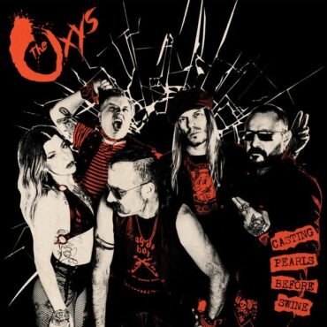 Oxys, The - Casting Pearls Before The Swine (Black)