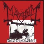 MAYHEM - DEATHCRUSH (PIC)