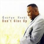 George Nooks - DON'T GIVE UP vinyl record