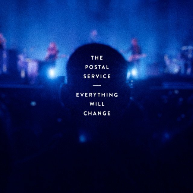 Postal Service - EVERYTHING WILL CHANGE (LOSER EDITION) vinyl record