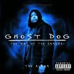 O.S.T./RZA - GHOST DOG: THE WAY OF THE SAMURAI