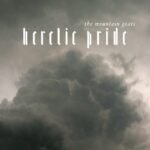 Mountain Goats - HERETIC PRIDE vinyl record