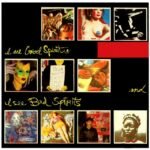 My Life With The Thrill Kill Kult - I See Good Spirits... (Deluxe)