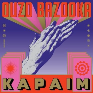 Ouzo Bazooka - Ouzo Bazooka