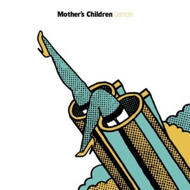 MOTHER'S CHILDREN - LEMON