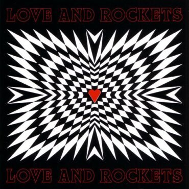 LOVE AND ROCKETS - LOVE & ROCKETS