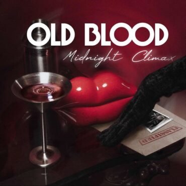 Old Blood - Midnight Climax