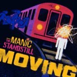 MANIC STANDSTILL, THE - MOVING