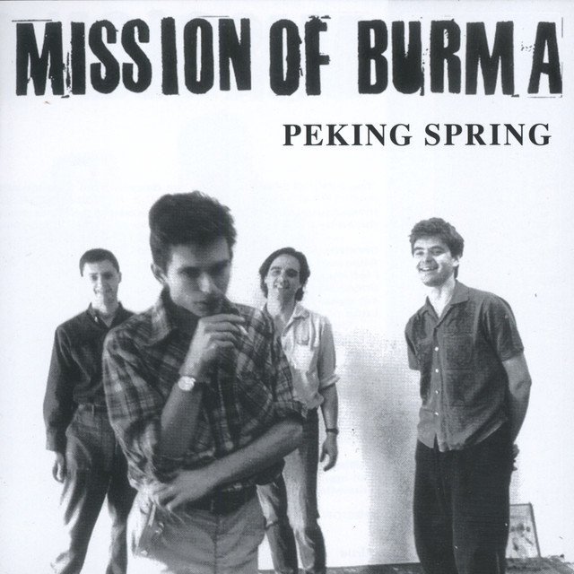 MISSION OF BURMA - MISSION OF BURMA (PEKING SPRING)