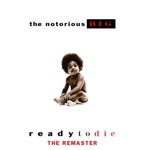 Notorious B.I.G. - Ready To Die (30Th Anniversary)