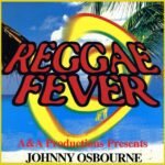 Osbourne, Johnny - Reggae Fever