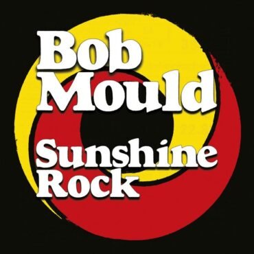 MOULD, BOB - SUNSHINE ROCK
