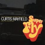 MAYFIELD, CURTIS - SUPER FLY (180 GR)