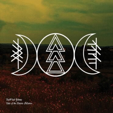 REDWITCH JOHNNY - TALES OF THE ELECTRIC MISTRESS