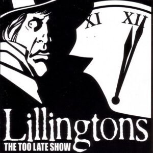 The Lillingtons The Too Late Show