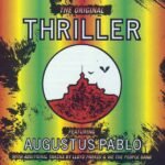 Pablo, Augustus - Thriller