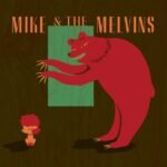 Melvins (Mike & The Melvins) - Three Men And A Baby