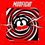 Mudfight - TIME FOR REVOLUTION vinyl record