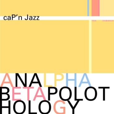CAP'N JAZZ - SHMAP'N SHMAZZ (30TH ANN. ED.)