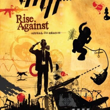RISE AGAINST - APPEAL TO REASON