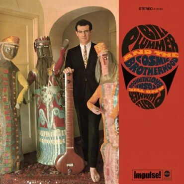 Bill and the Cosmic Brotherhood Plummer - Bill Plummer and the Cosmic Brother