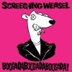 SCREECHING WEASEL - BOOGADABOOGADABOOGADA (RED)