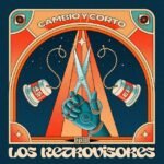 LOS RETROVISORES - CAMBIO Y CORTO