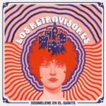 Los Retrovisores Desmelene En El Quinto