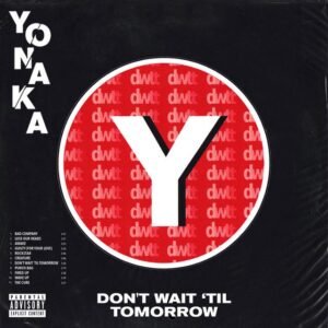 Yonaka - Until You're Satisfied