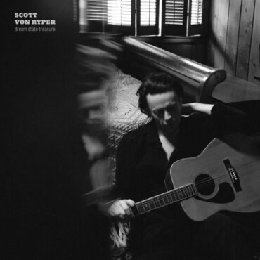 RYPER, SCOTT VON - DREAM STATE TREASURE