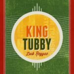 Sly & Robbie Meet King Tubby - Reggae Rasta Dub