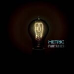 Metric - Romanticize