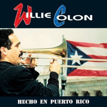 COLON, WILLIE - HECHO EN PUERTO RICO